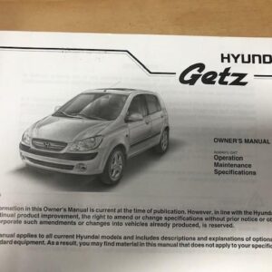 2007 HYUNDAI GETZ OWNERS HANDBOOK / USER MANUAL / HAND BOOK