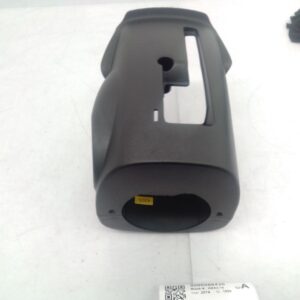 2014 HOLDEN BARINA STEERING COLUMN SHROUD