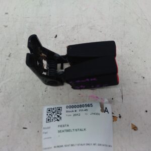 2012 FORD FIESTA SEAT BELT STALK